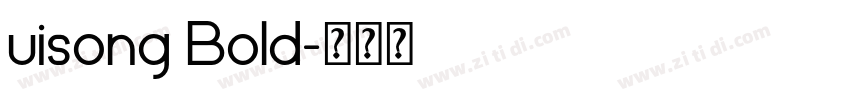 uisong Bold字体转换